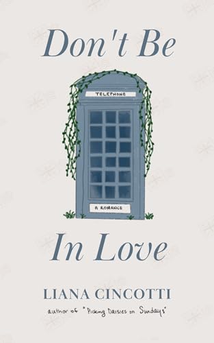 Dont Be In Love